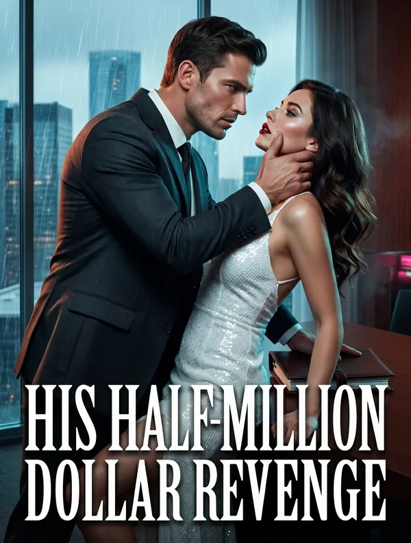 Cover of His Half-Million Dollar Revenge