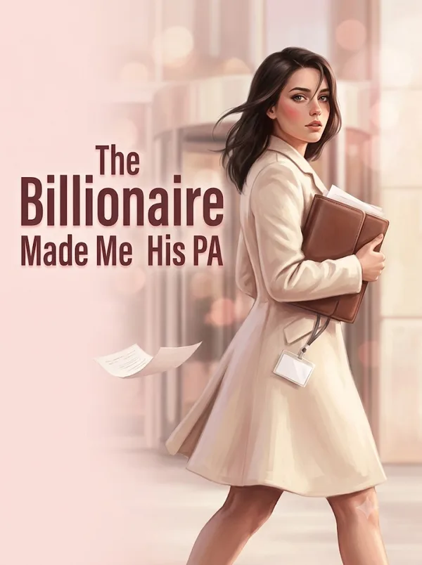 Cover of The Billionaire Made Me His PA