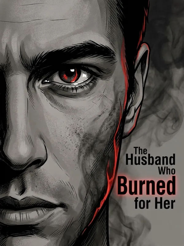 Cover of The Husband Who Burned for Her