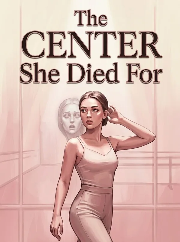 Cover of The Center She Died For