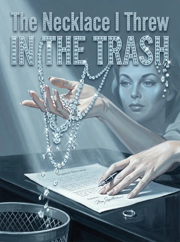 Cover of The Necklace I Threw in the Trash
