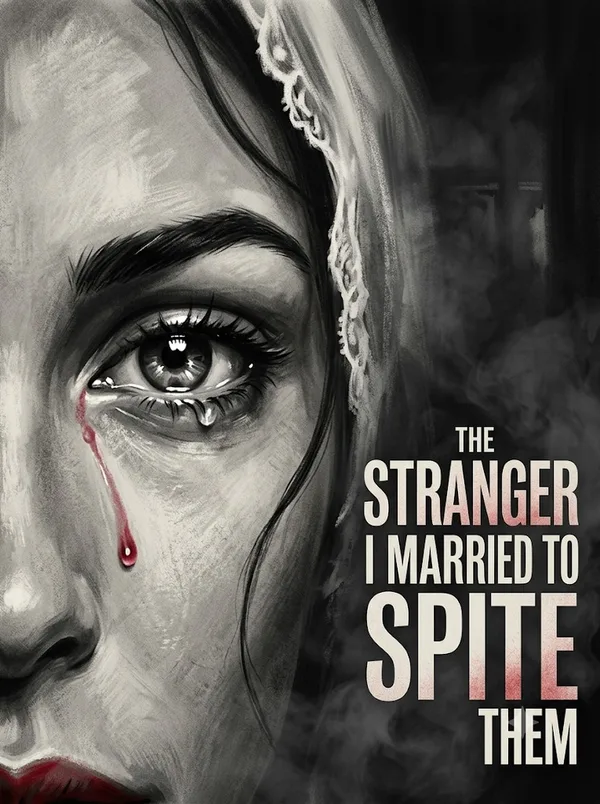 Cover of The Stranger I Married to Spite Them